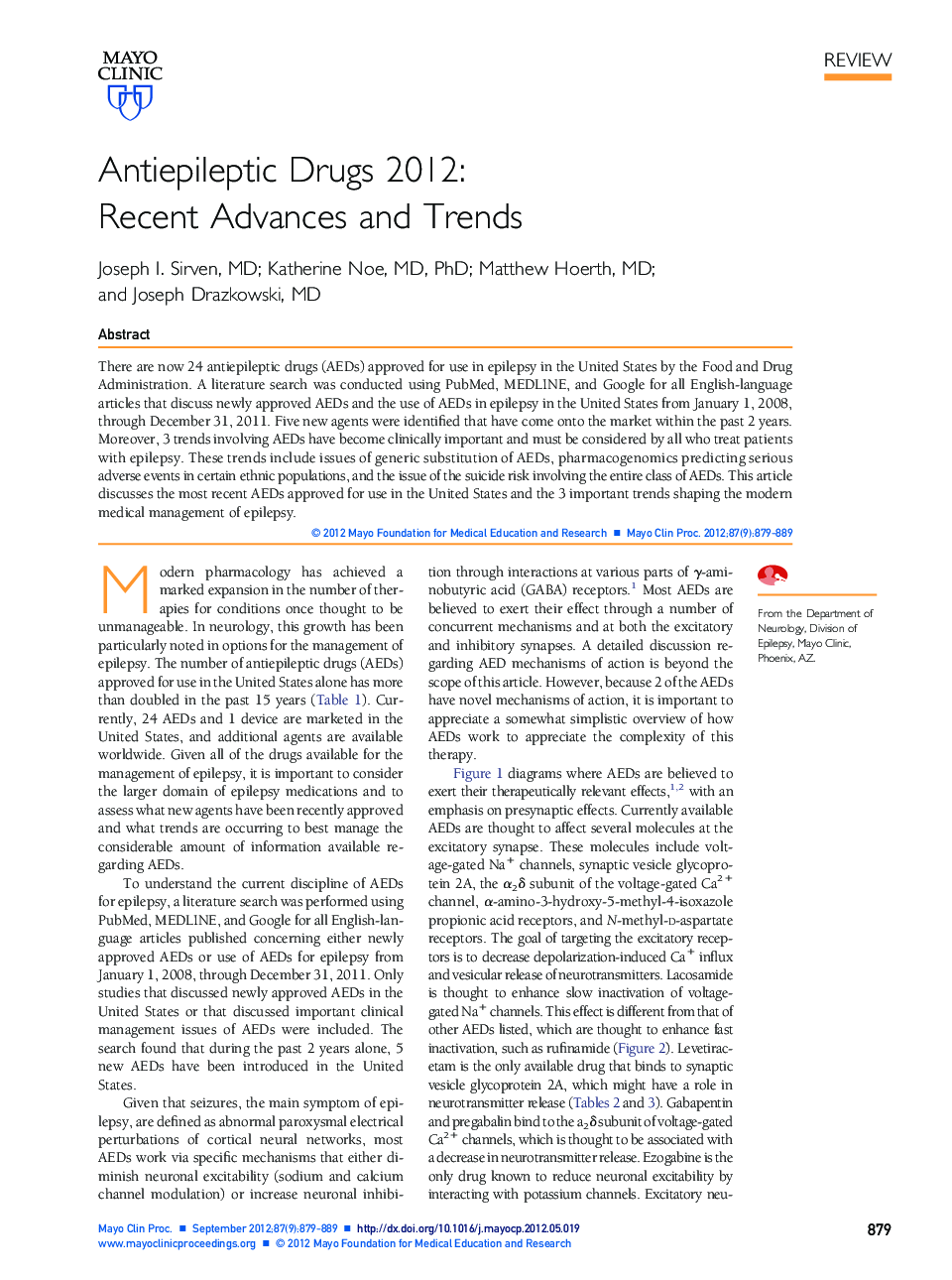 Antiepileptic Drugs 2012: Recent Advances and Trends