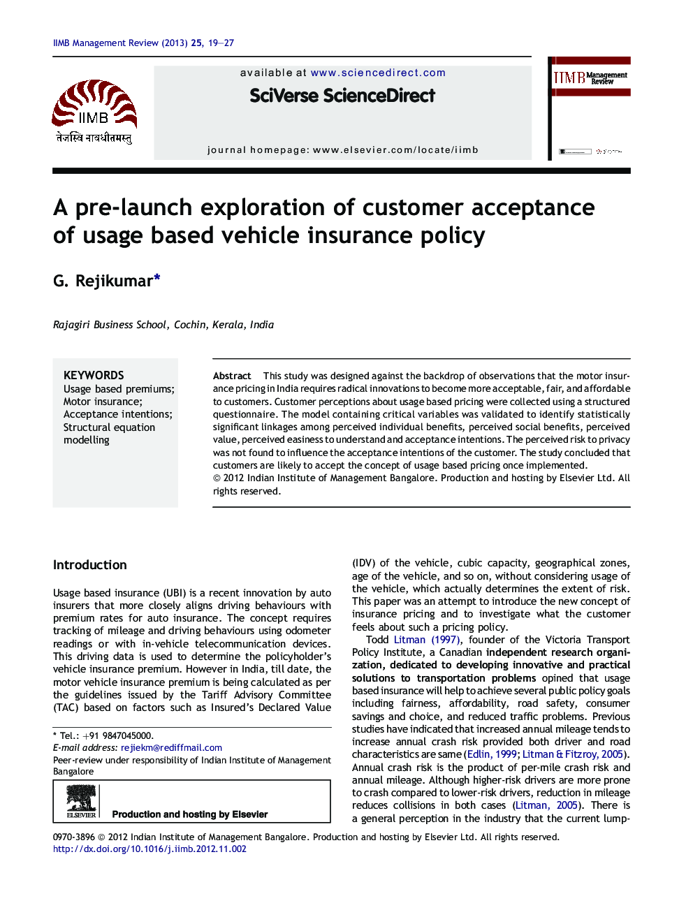 A pre-launch exploration of customer acceptance of usage based vehicle insurance policy 
