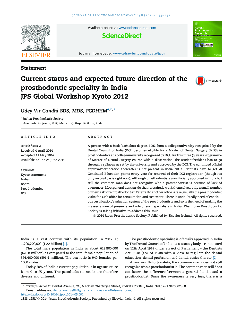 Current status and expected future direction of the prosthodontic speciality in India