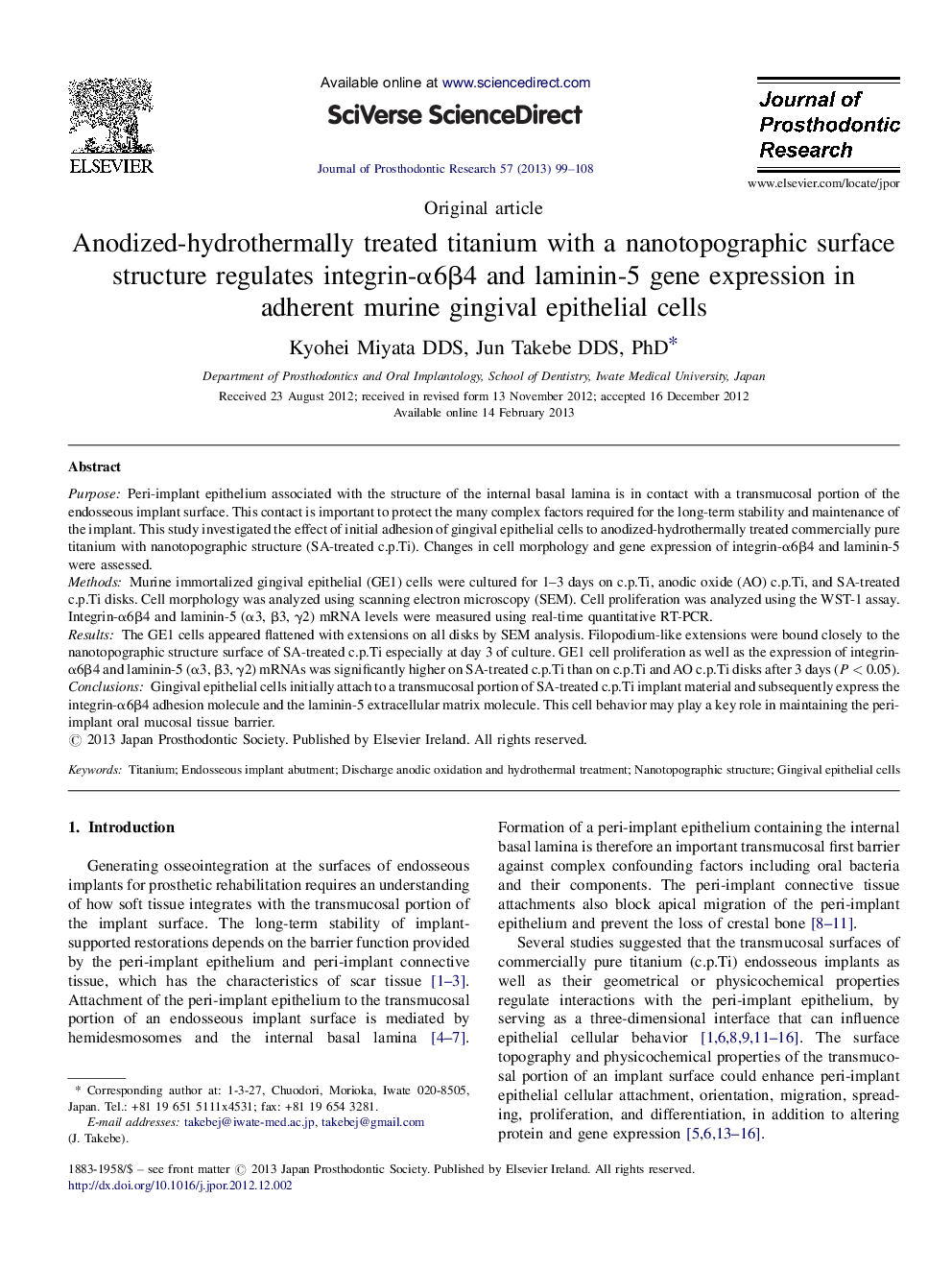 Anodized-hydrothermally treated titanium with a nanotopographic surface structure regulates integrin-Î±6Î²4 and laminin-5 gene expression in adherent murine gingival epithelial cells