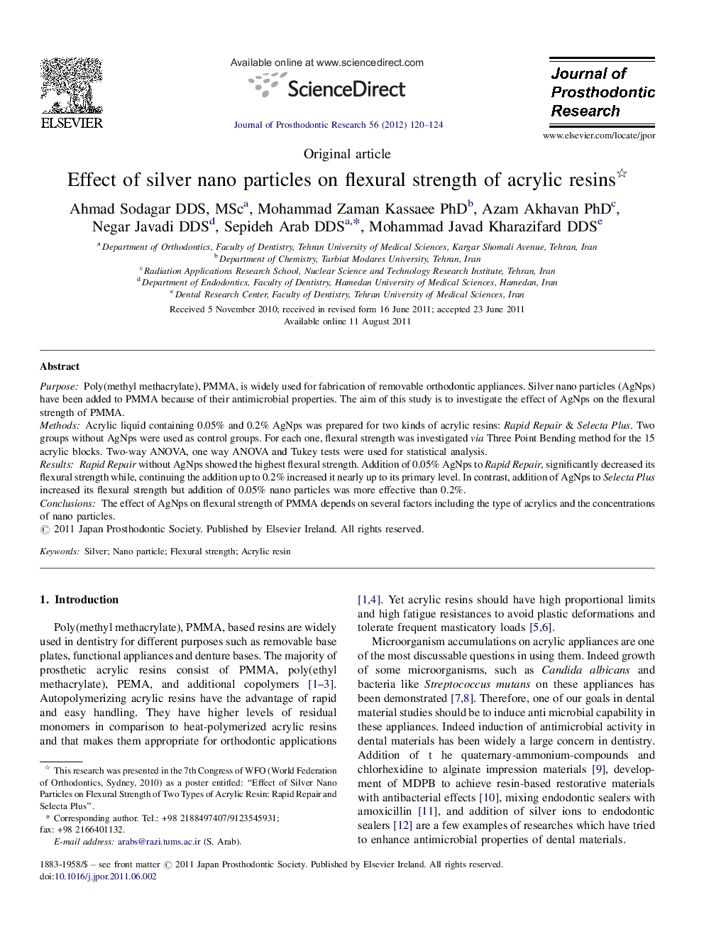 Effect of silver nano particles on flexural strength of acrylic resins