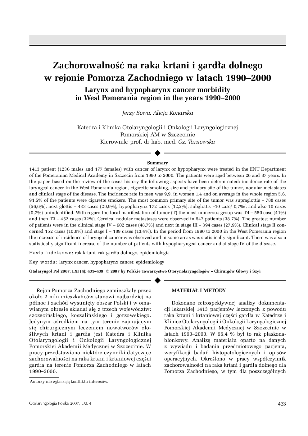 ZachorowalnoÅÄ na raka krtani i gardÅa dolnego w rejonie Pomorza Zachodniego w latach 1990-2000