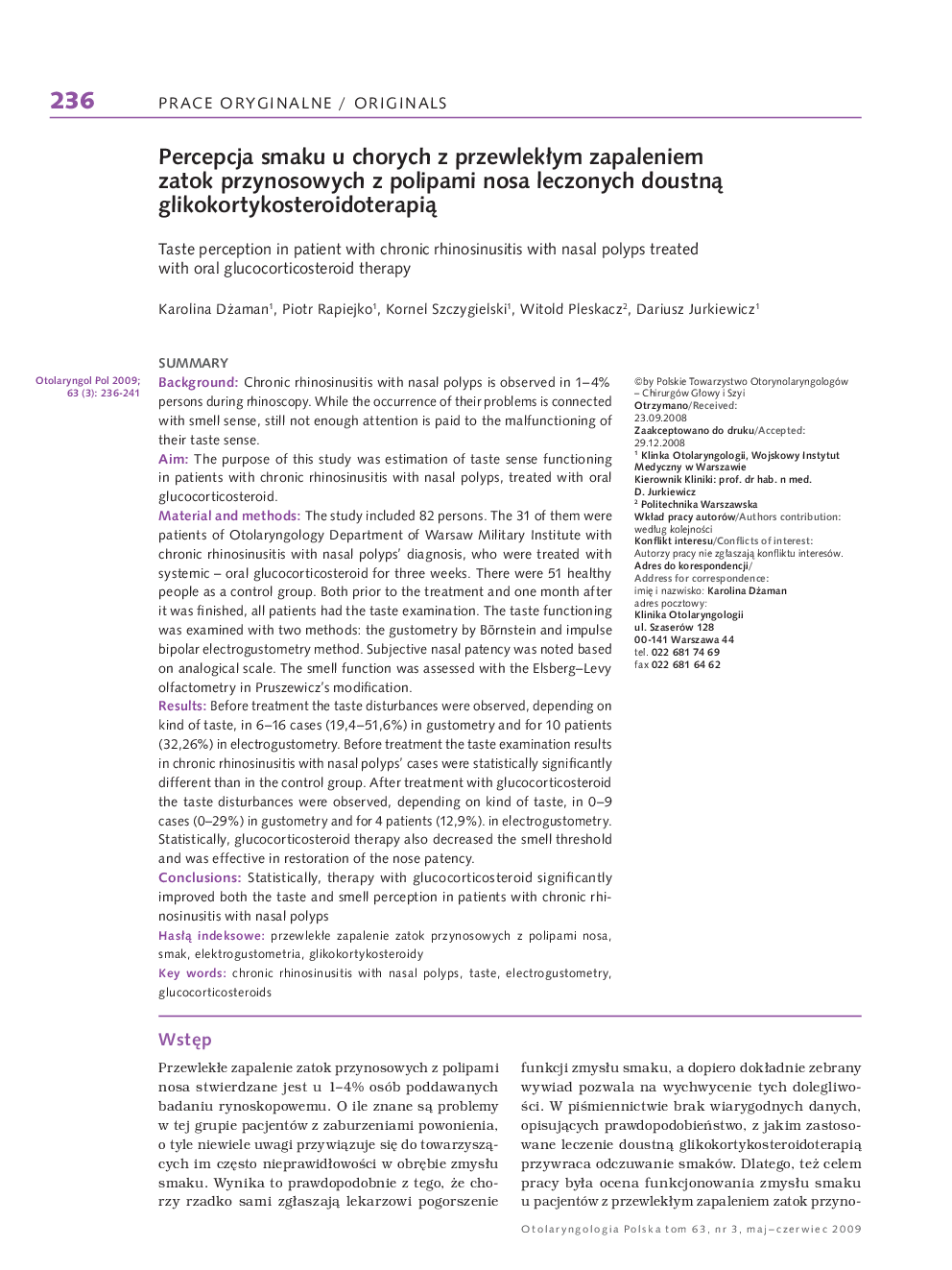 Percepcja smaku u chorych z przewlekÅym zapaleniem zatok przynosowych z polipami nosa leczonych doustnÄ glikokortykosteroidoterapiÄ