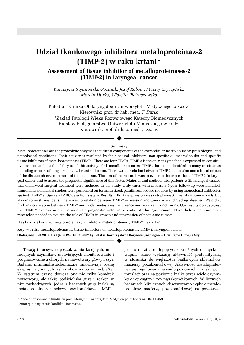 عکس صفحه اول مقاله: UdziaÅ tkankowego inhibitora metaloproteinaz-2 (TIMP-2) w raku krtani UdziaÅ tkankowego inhibitora metaloproteinaz-2 (TIMP-2) w raku krtani