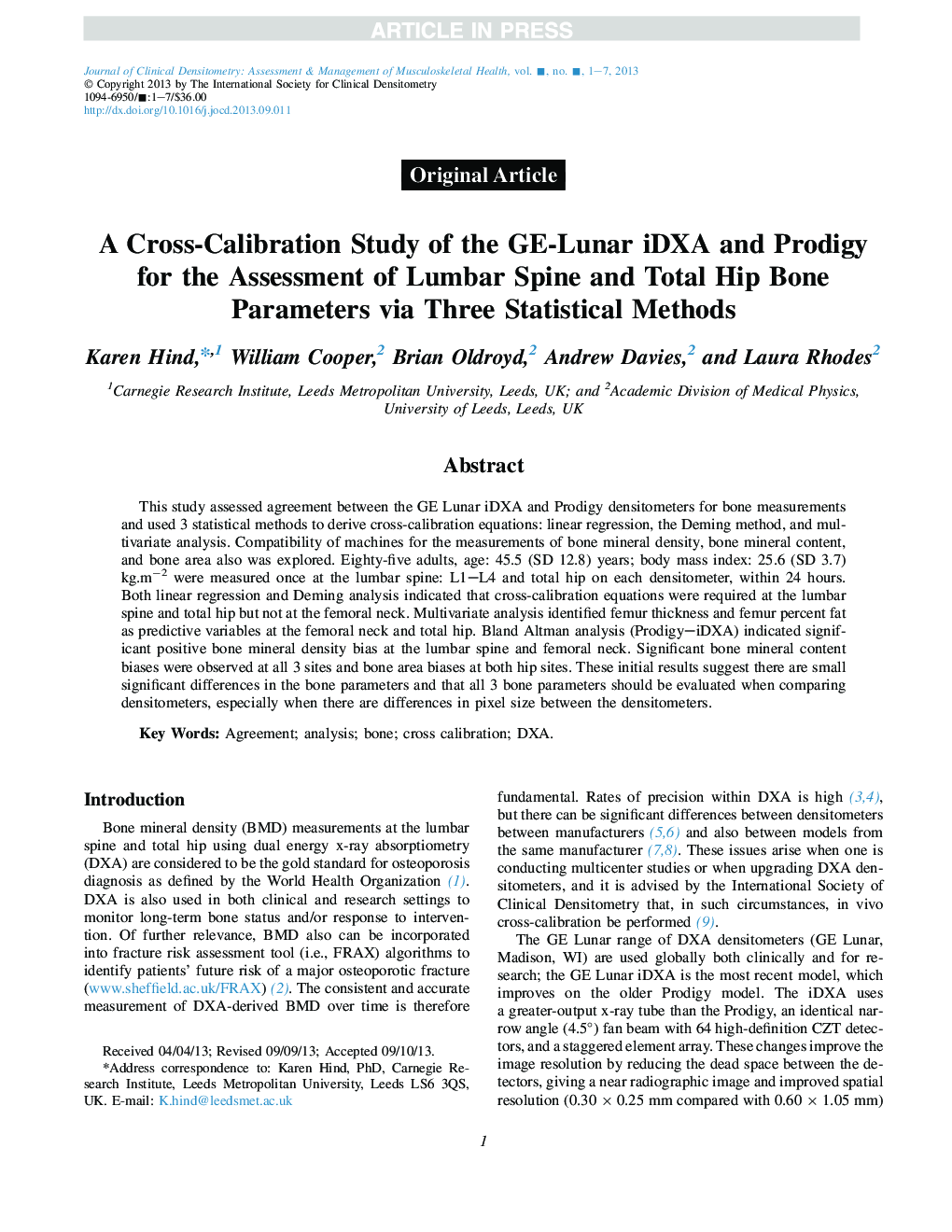 A Cross-Calibration Study of the GE-Lunar iDXA and Prodigy for the Assessment of Lumbar Spine and Total Hip Bone Parameters via Three Statistical Methods
