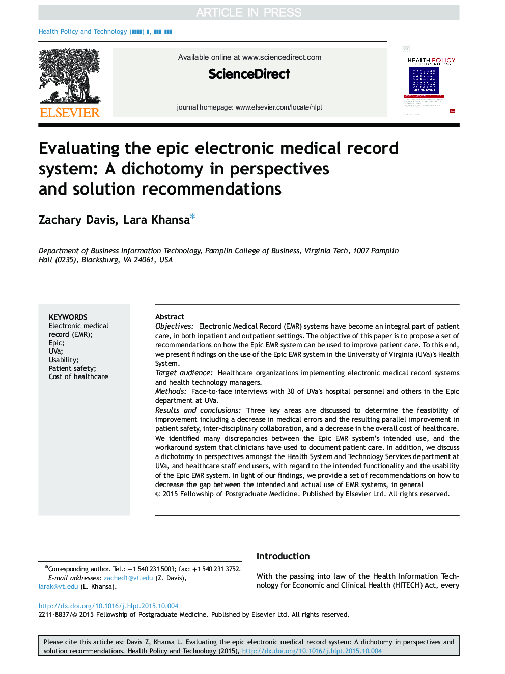 Evaluating the epic electronic medical record system: A dichotomy in perspectives and solution recommendations