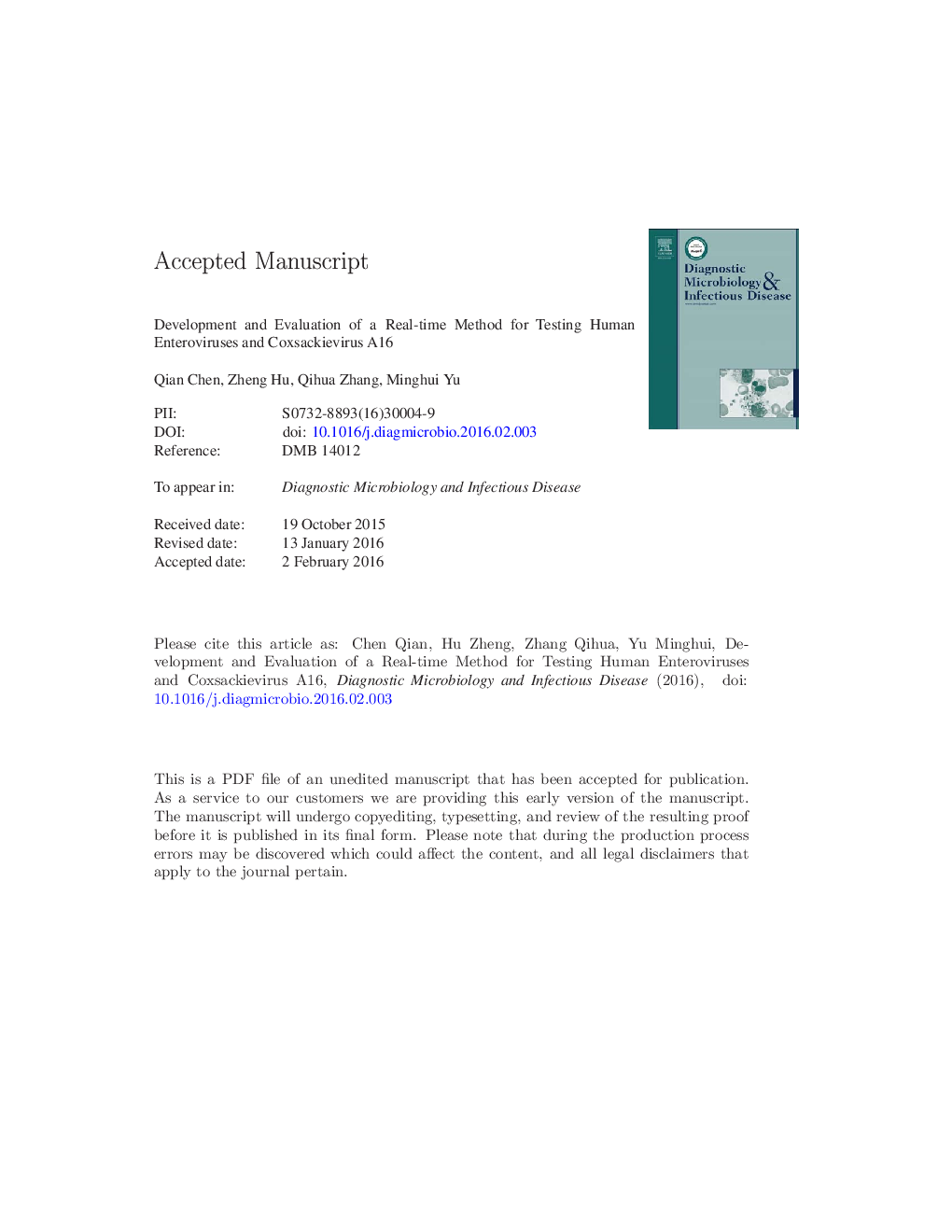 عکس صفحه اول مقاله: Development and evaluation of a real-time method for testing human enteroviruses and coxsackievirus A16 Development and evaluation of a real-time method for testing human enteroviruses and coxsackievirus A16
