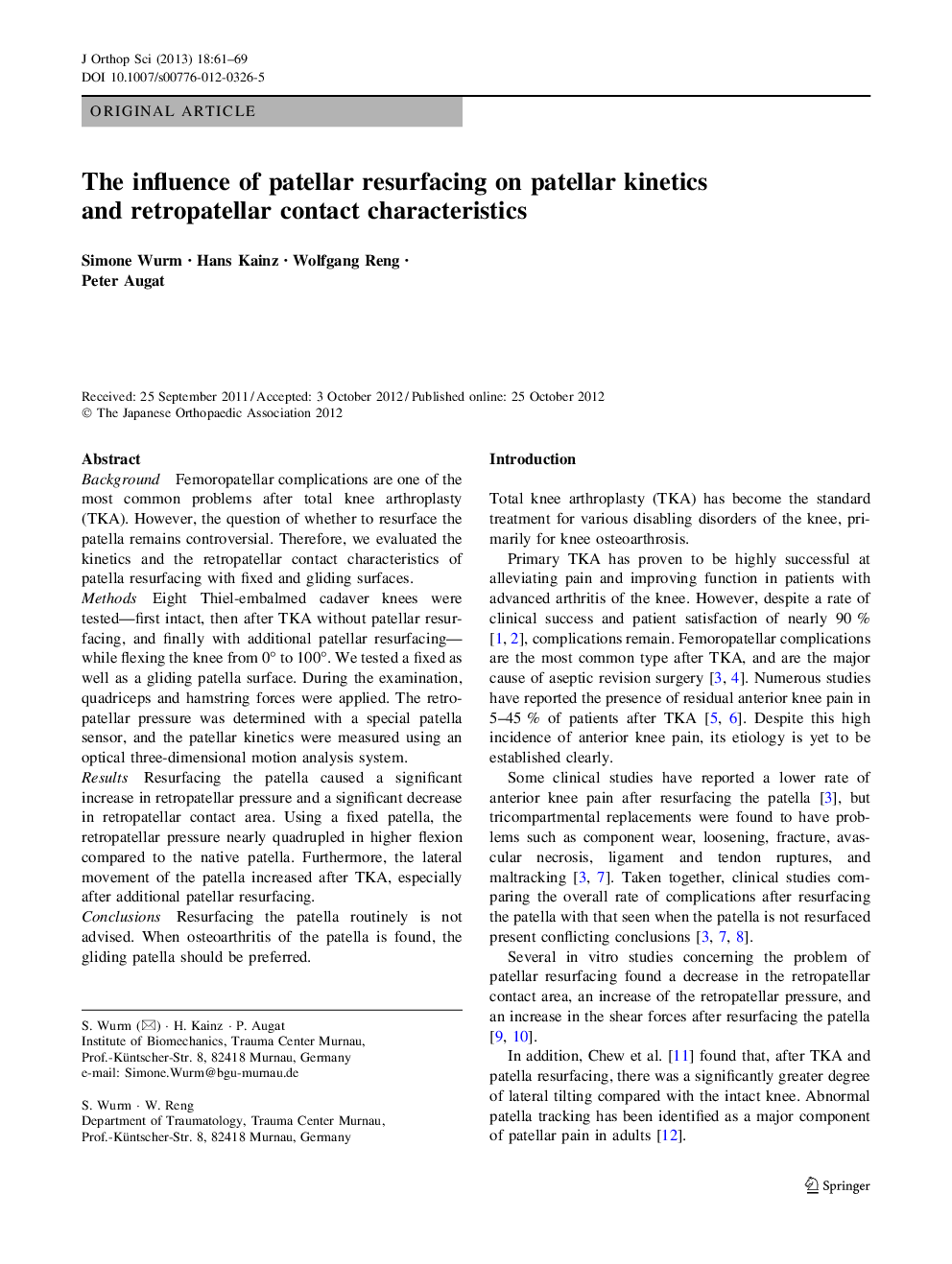 The influence of patellar resurfacing on patellar kinetics and retropatellar contact characteristics