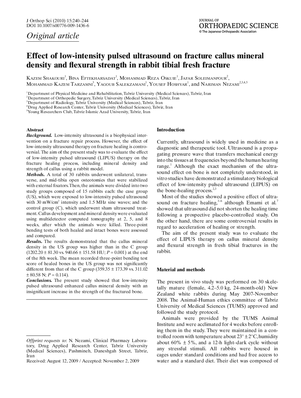 عکس صفحه اول مقاله: Effect of low-intensity pulsed ultrasound on fracture callus mineral density and flexural strength in rabbit tibial fresh fracture Effect of low-intensity pulsed ultrasound on fracture callus mineral density and flexural strength in rabbit tibial fresh fracture