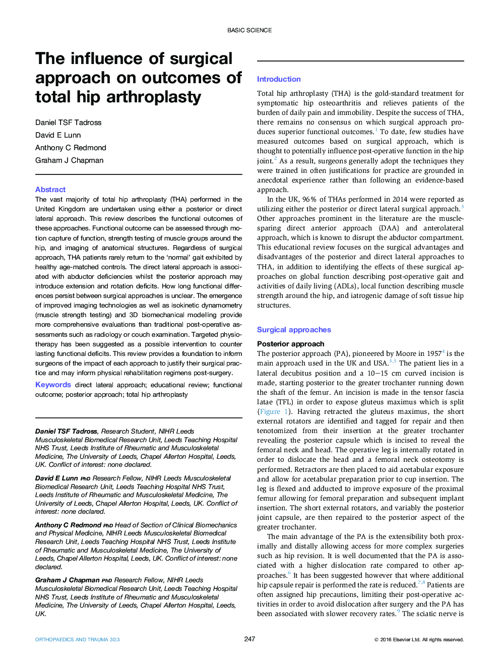 The influence of surgical approach on outcomes of total hip arthroplasty