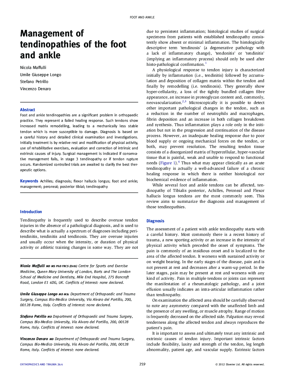Management of tendinopathies of the foot and ankle