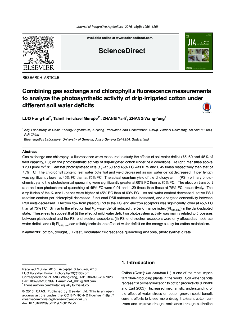 Combining gas exchange and chlorophyll a fluorescence measurements to analyze the photosynthetic activity of drip-irrigated cotton under different soil water deficits