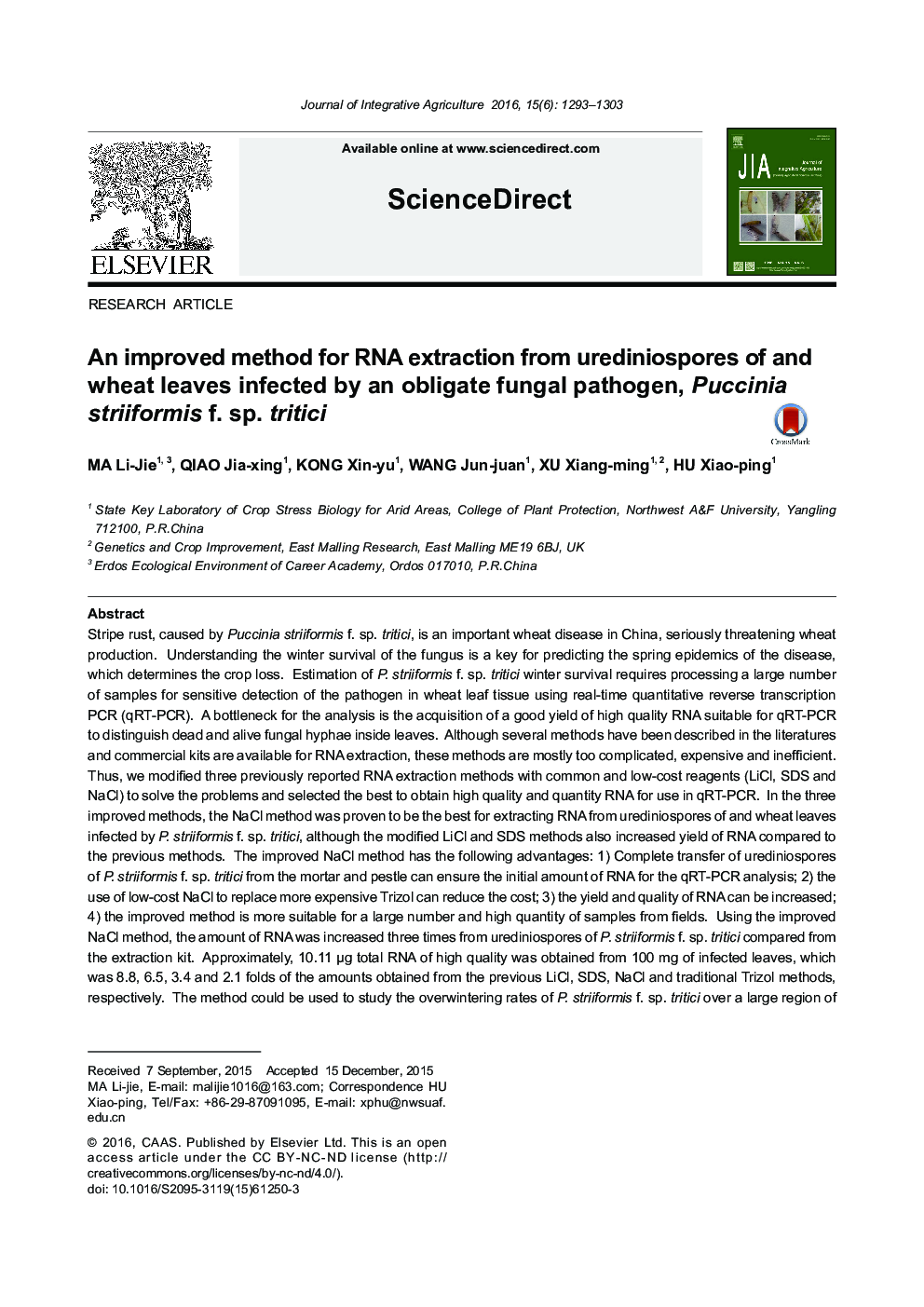 An improved method for RNA extraction from urediniospores of and wheat leaves infected by an obligate fungal pathogen, Puccinia striiformis f. sp. tritici