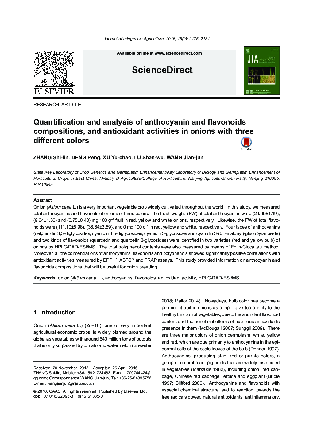 Quantification and analysis of anthocyanin and flavonoids compositions, and antioxidant activities in onions with three different colors