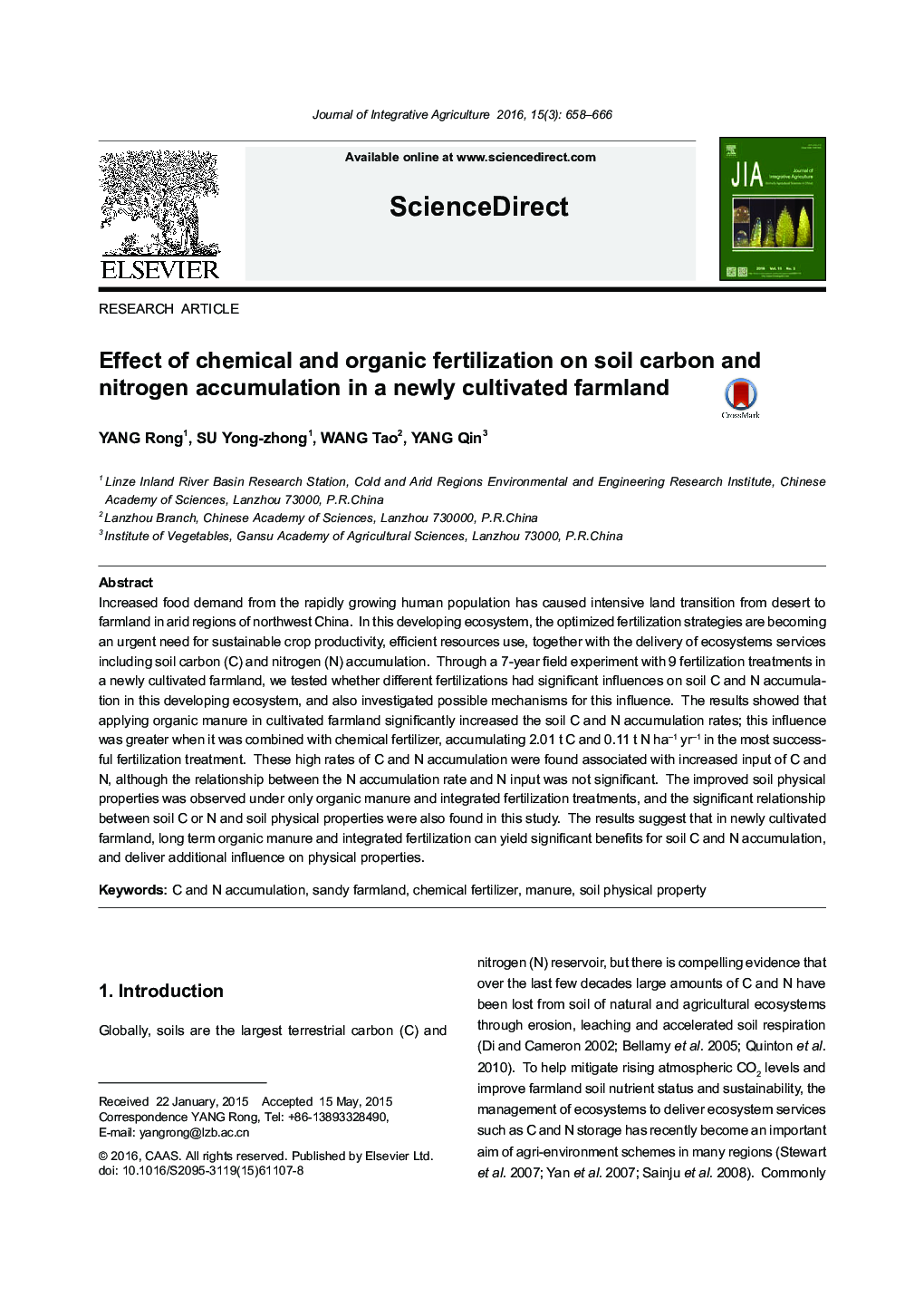 Effect of chemical and organic fertilization on soil carbon and nitrogen accumulation in a newly cultivated farmland