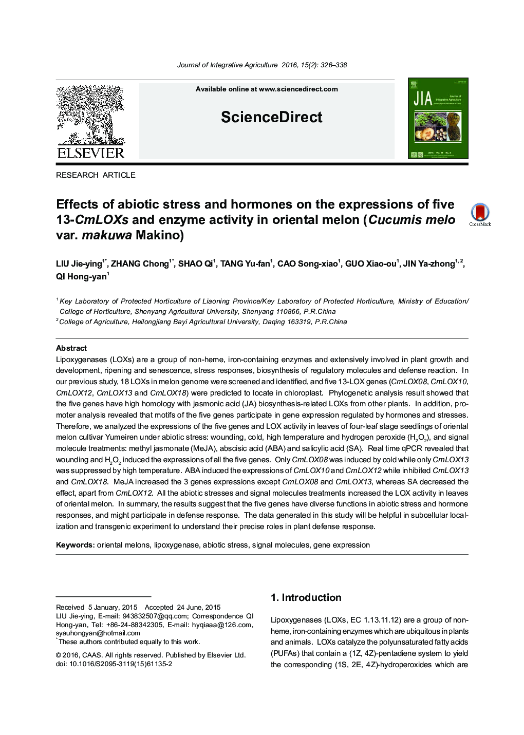 Effects of abiotic stress and hormones on the expressions of five 13-CmLOXs and enzyme activity in oriental melon (Cucumis melo var. makuwa Makino)