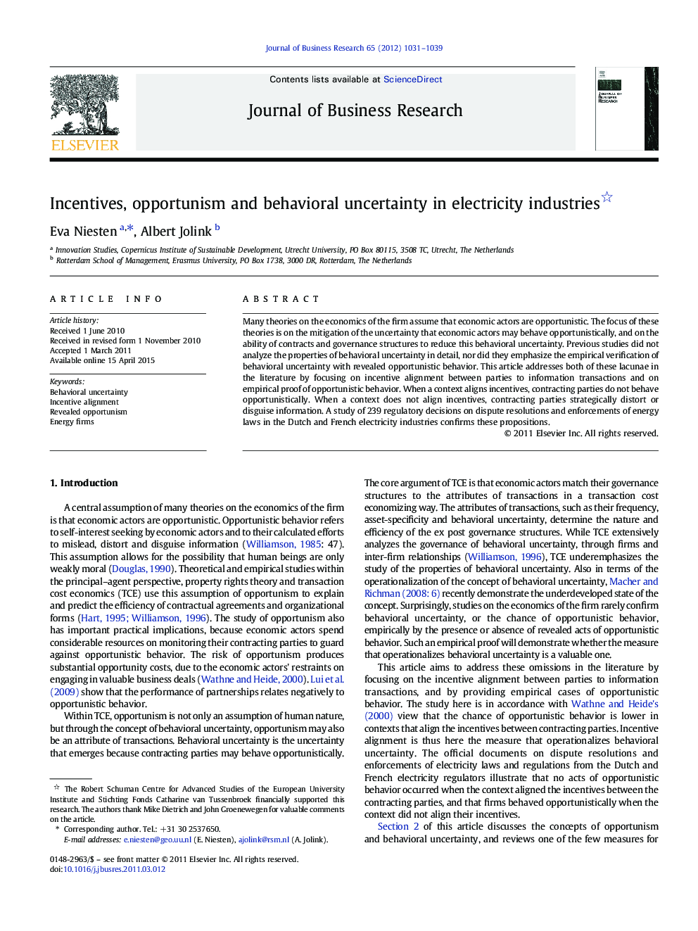 Incentives, opportunism and behavioral uncertainty in electricity industries 