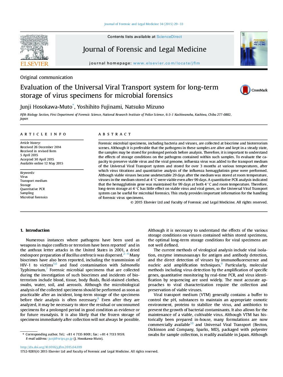 ارزیابی سیستم حمل و نقل جهانی ویروسی برای ذخیره سازی طولانی مدت نمونه های ویروس برای آزمایش های پزشکی قانونی میکروبی