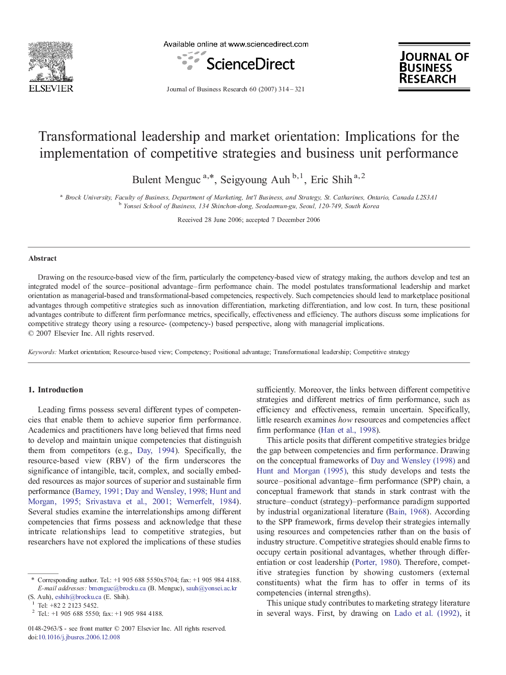 Transformational leadership and market orientation: Implications for the implementation of competitive strategies and business unit performance