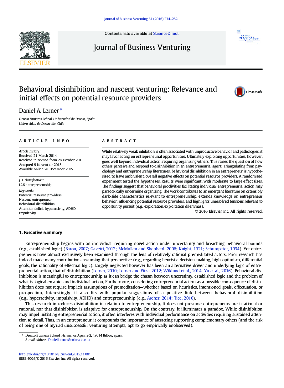 Behavioral disinhibition and nascent venturing: Relevance and initial effects on potential resource providers