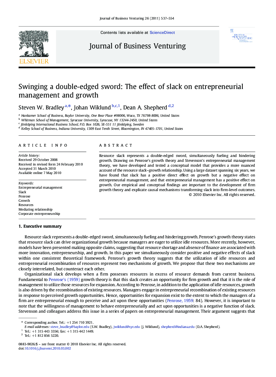 Swinging a double-edged sword: The effect of slack on entrepreneurial management and growth