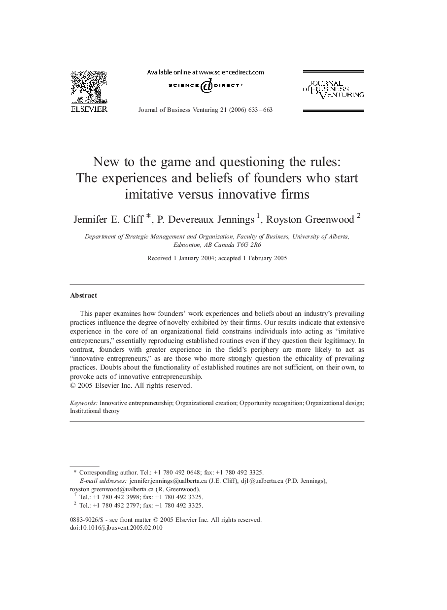 New to the game and questioning the rules: The experiences and beliefs of founders who start imitative versus innovative firms