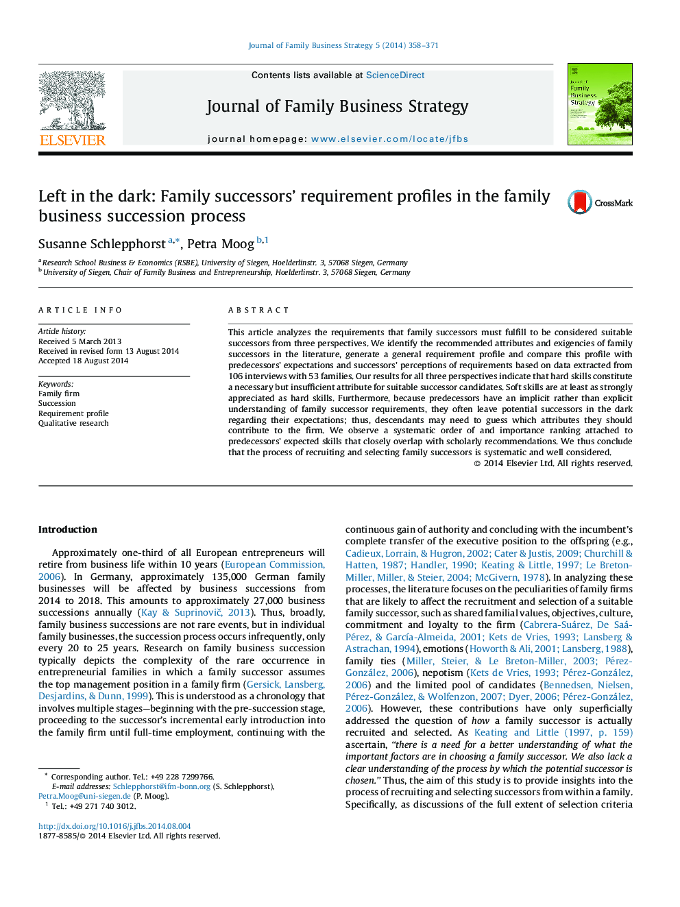 Left in the dark: Family successors’ requirement profiles in the family business succession process