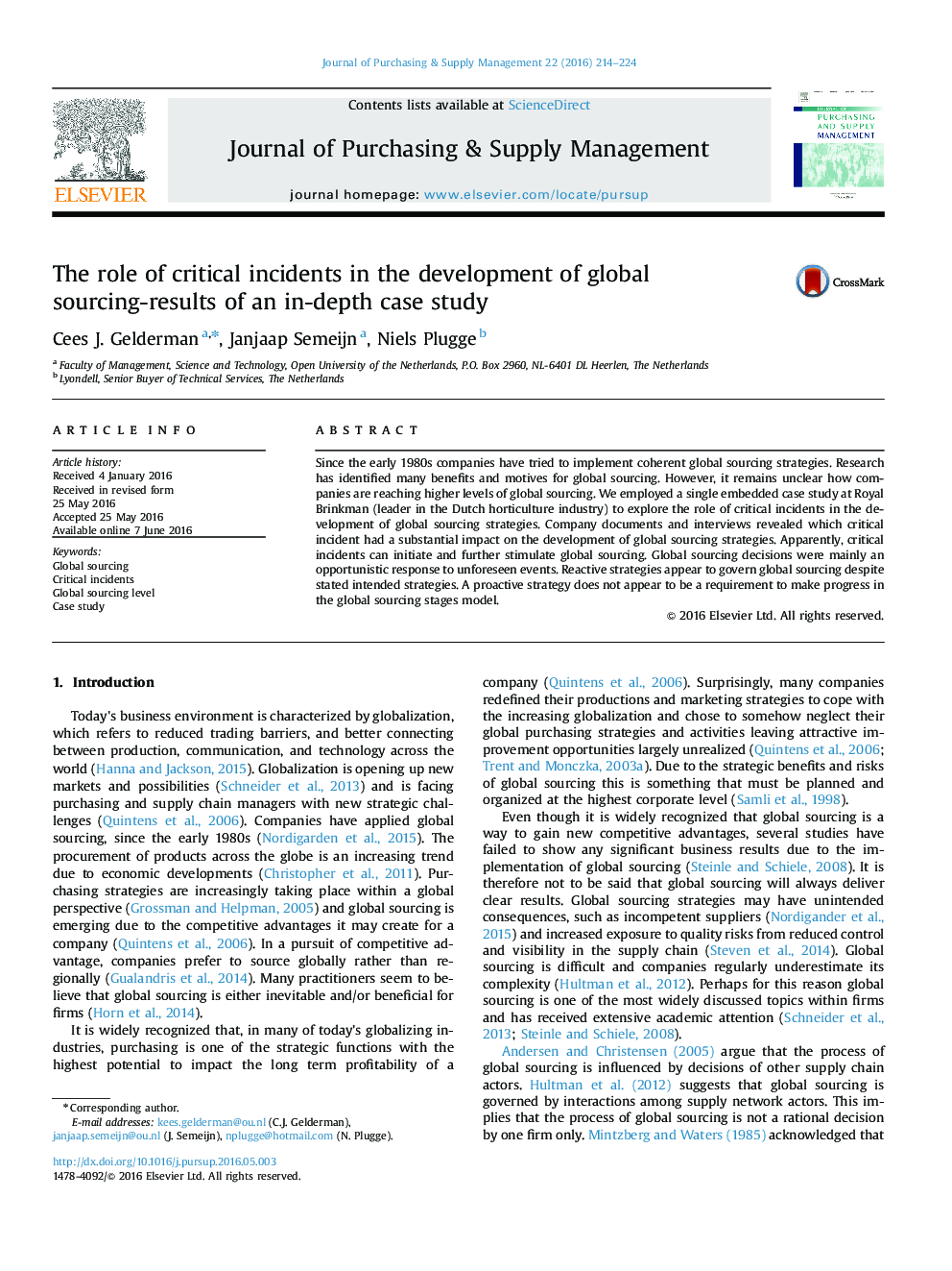 The role of critical incidents in the development of global sourcing-results of an in-depth case study