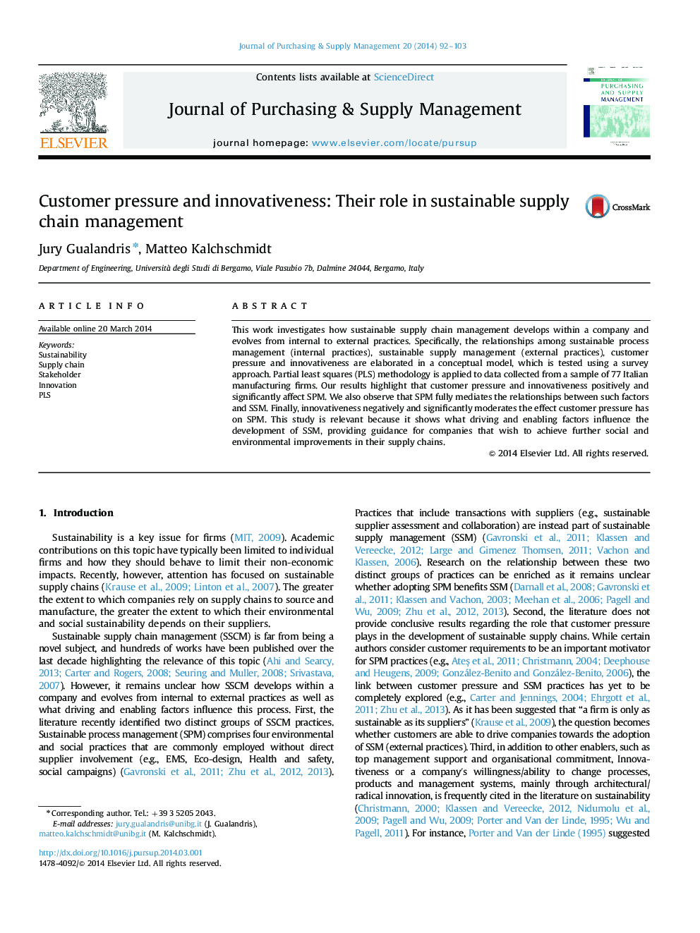 Customer pressure and innovativeness: Their role in sustainable supply chain management