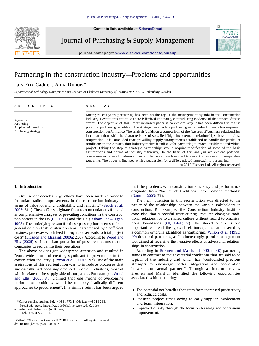 Partnering in the construction industry—Problems and opportunities