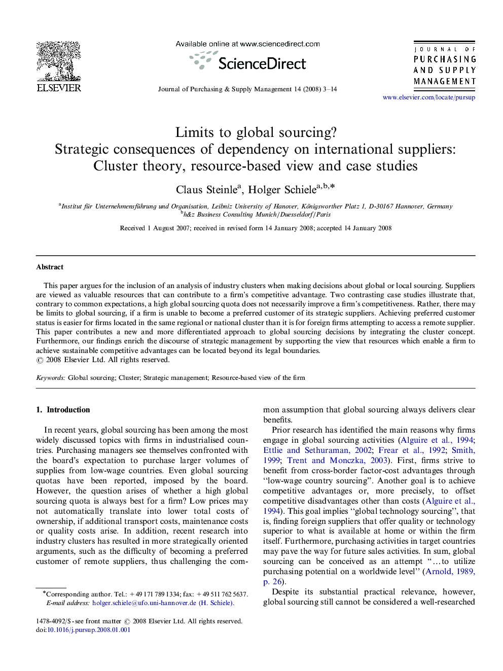 Limits to global sourcing?: Strategic consequences of dependency on international suppliers: Cluster theory, resource-based view and case studies