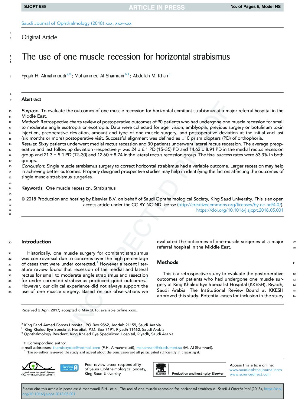 The use of one muscle recession for horizontal strabismus