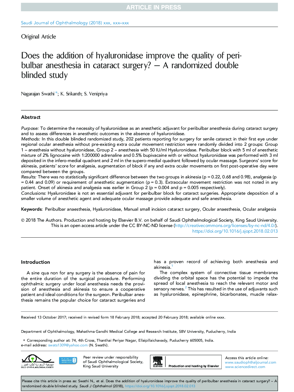 Does the addition of hyaluronidase improve the quality of peribulbar anesthesia in cataract surgery? - A randomized double blinded study