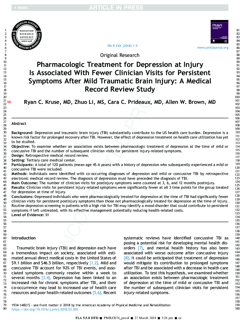 Pharmacologic Treatment for Depression at Injury Is Associated With Fewer Clinician Visits for Persistent Symptoms After Mild Traumatic Brain Injury: A Medical Record Review Study