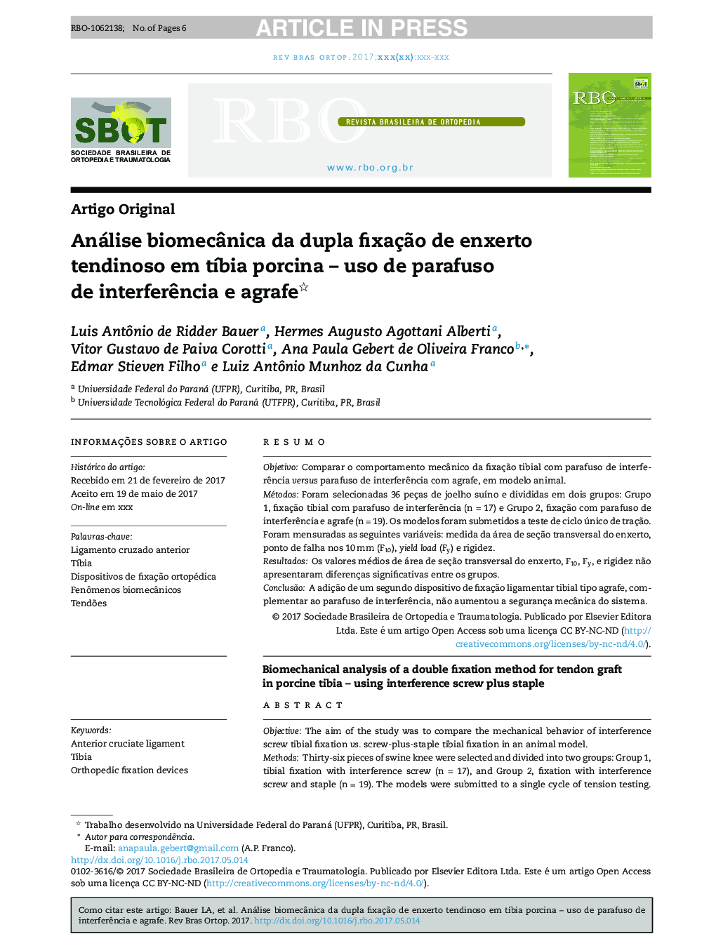 Análise biomecÃ¢nica da dupla fixaçÃ£o de enxerto tendinoso em tÃ­bia porcina - uso de parafuso de interferÃªncia e agrafe