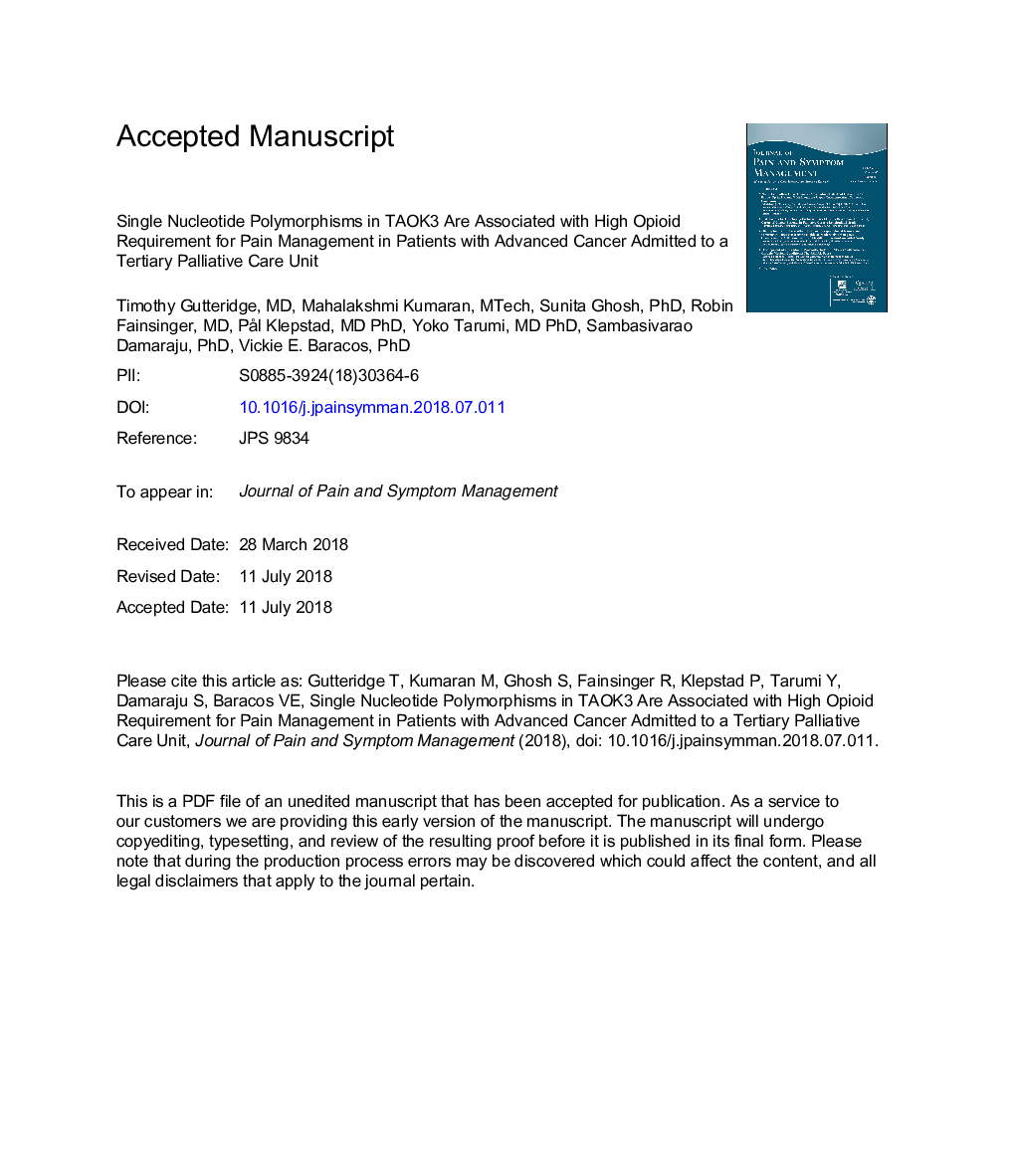 Single-Nucleotide Polymorphisms in TAOK3 Are Associated With High Opioid Requirement for Pain Management in Patients With Advanced Cancer Admitted to a Tertiary Palliative Care Unit