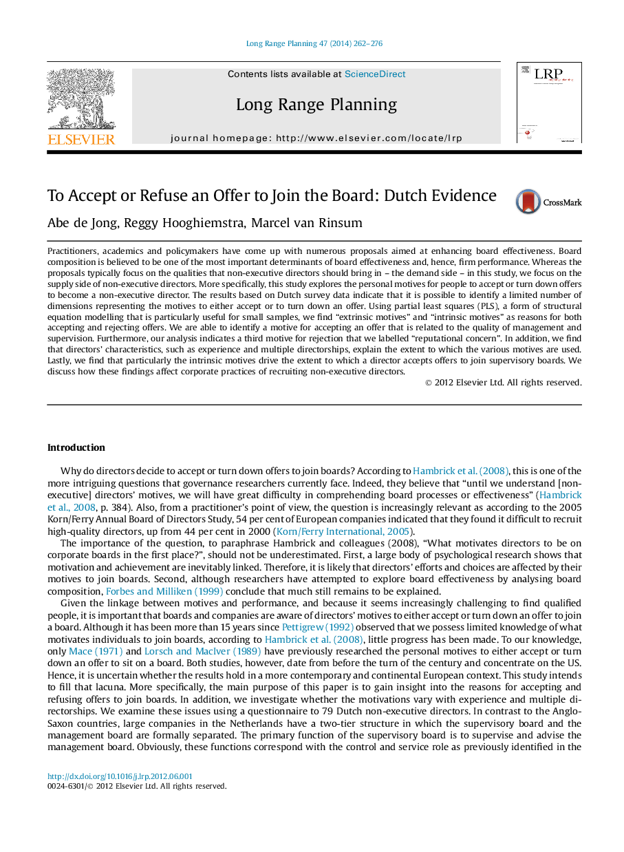 To Accept or Refuse an Offer to Join the Board: Dutch Evidence