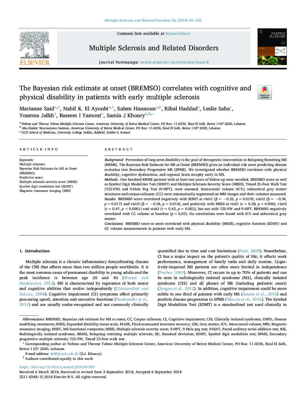 The Bayesian risk estimate at onset (BREMSO) correlates with cognitive and physical disability in patients with early multiple sclerosis