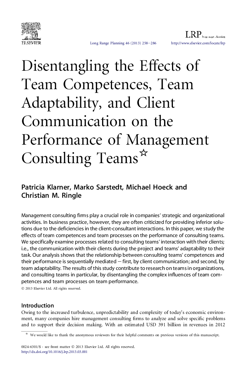 Disentangling the Effects of Team Competences, Team Adaptability, and Client Communication on the Performance of Management Consulting Teams 