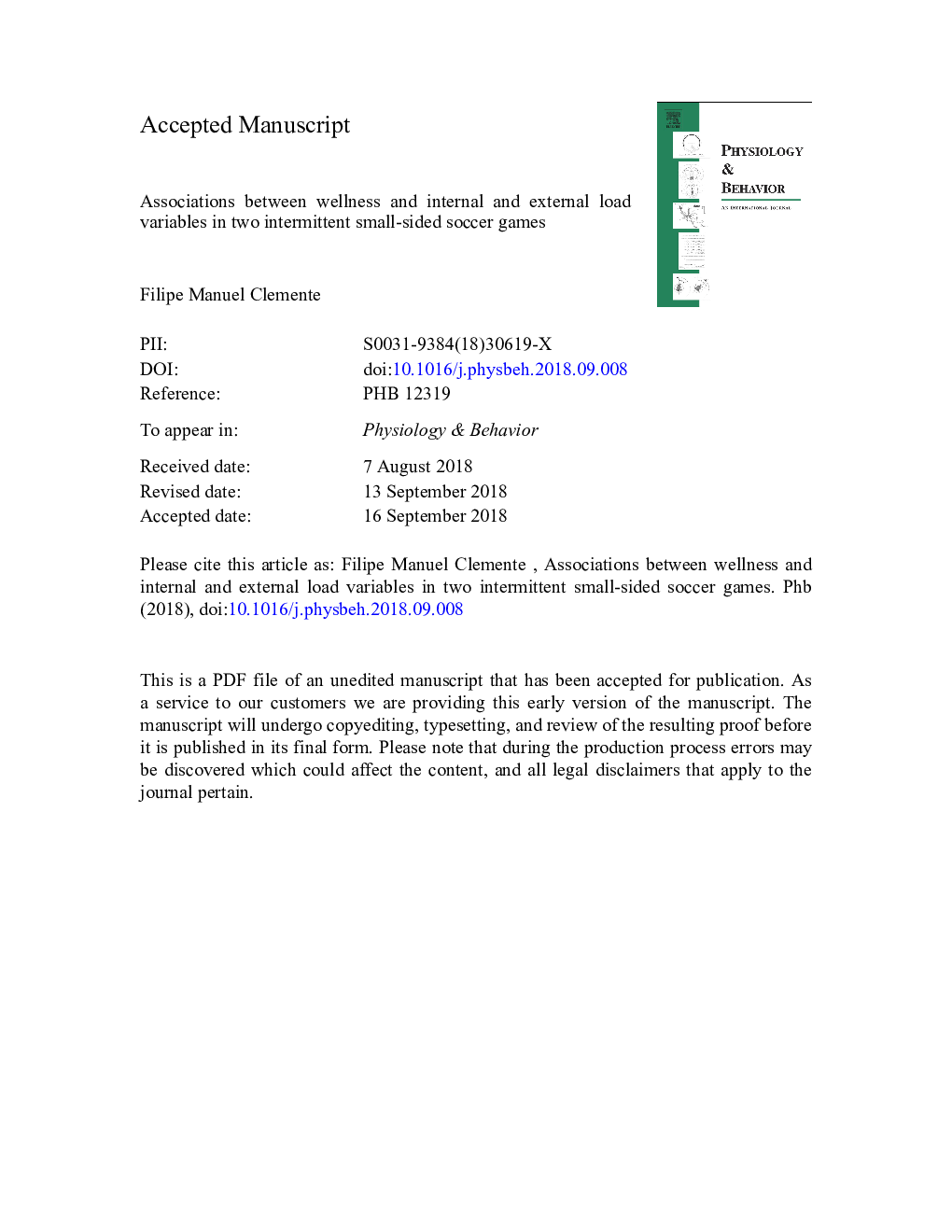 Associations between wellness and internal and external load variables in two intermittent small-sided soccer games