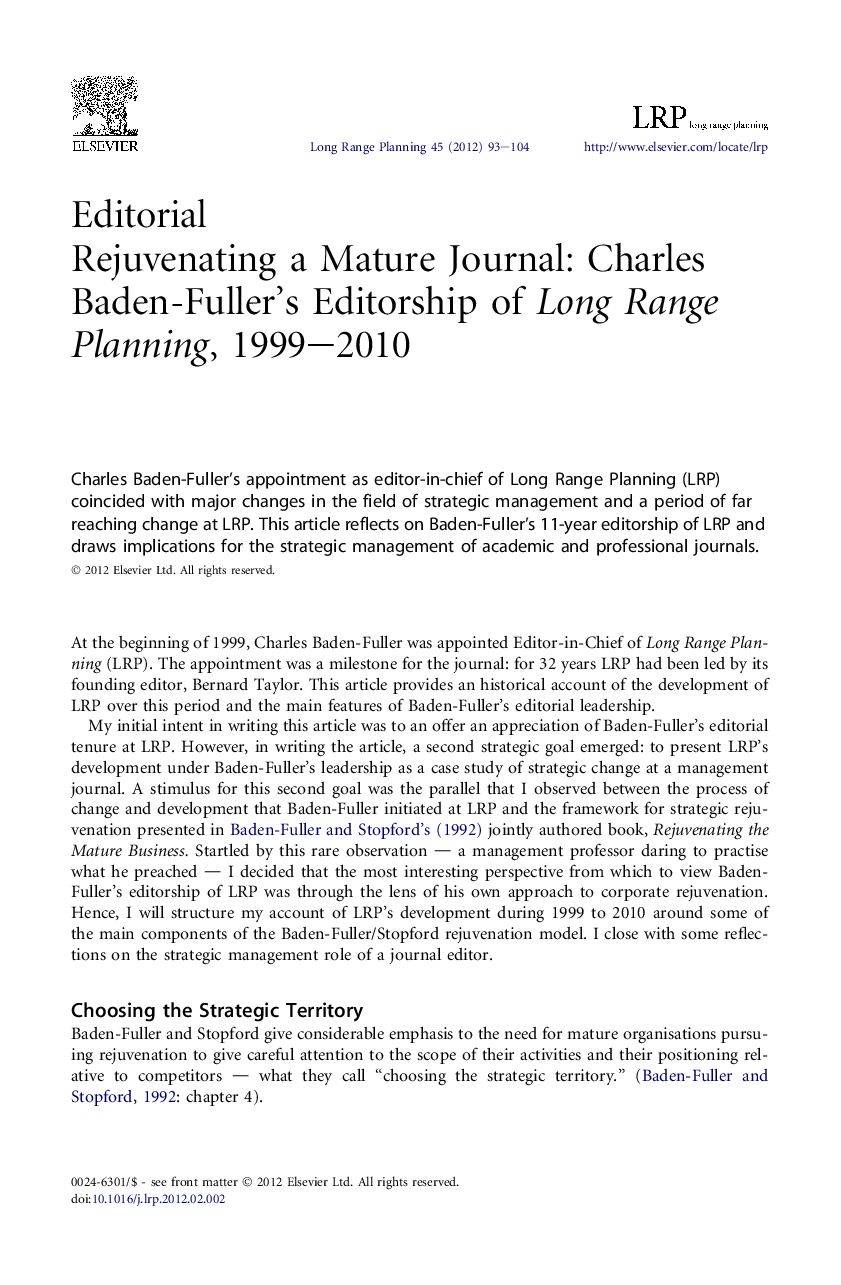 Rejuvenating a Mature Journal: Charles Baden-Fuller’s Editorship of Long Range Planning, 1999–2010