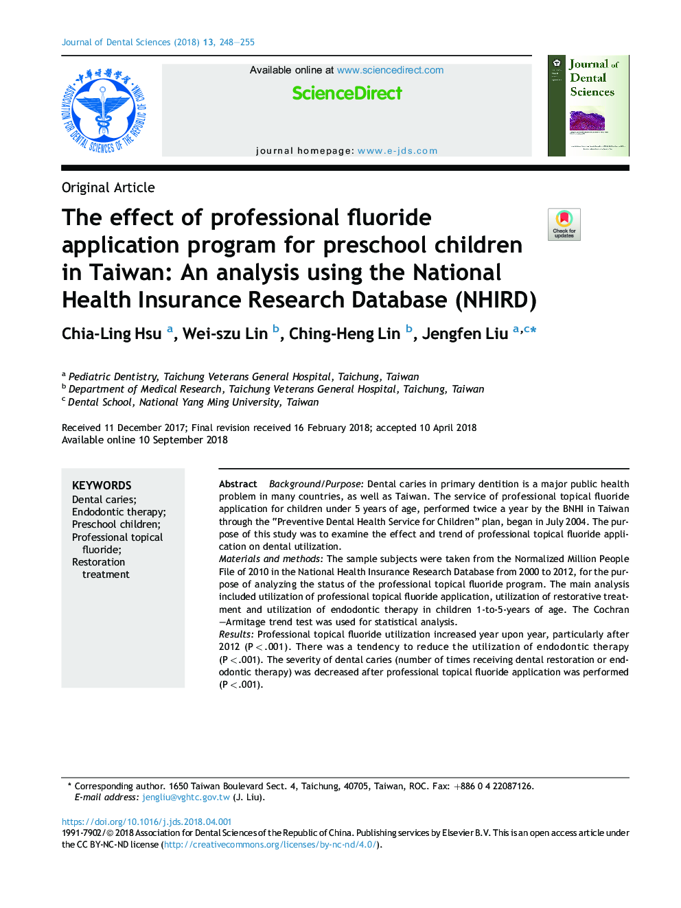 The effect of professional fluoride application program for preschool children in Taiwan: An analysis using the National Health Insurance Research Database (NHIRD)