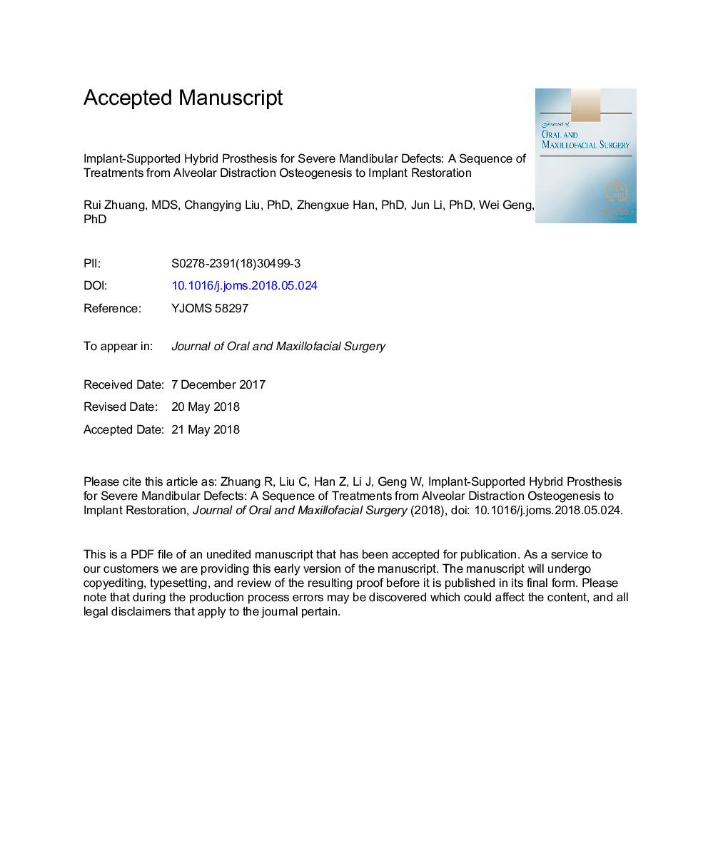 Implant-Supported Hybrid Prosthesis for Severe Mandibular Defects: AÂ Sequence of Treatments From Alveolar Distraction Osteogenesis to Implant Restoration