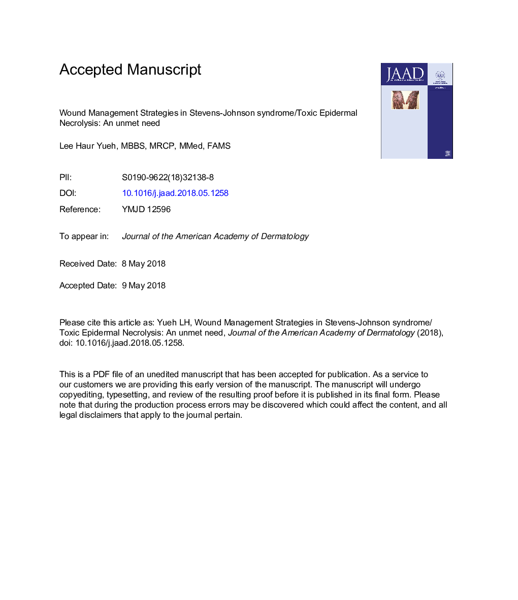 Wound management strategies in Stevens-Johnson syndrome/toxic epidermal necrolysis: An unmet need