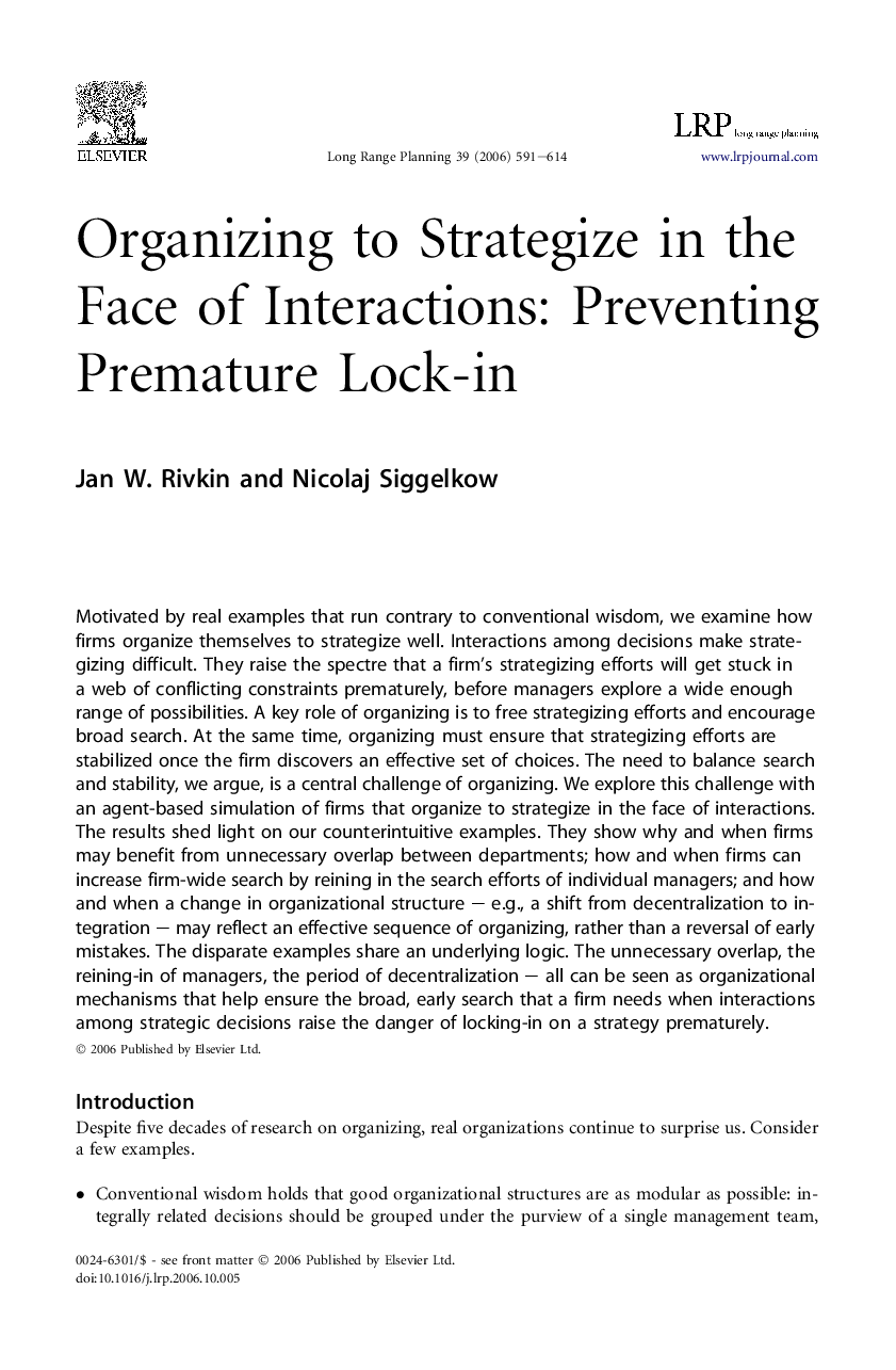 Organizing to Strategize in the Face of Interactions: Preventing Premature Lock-in