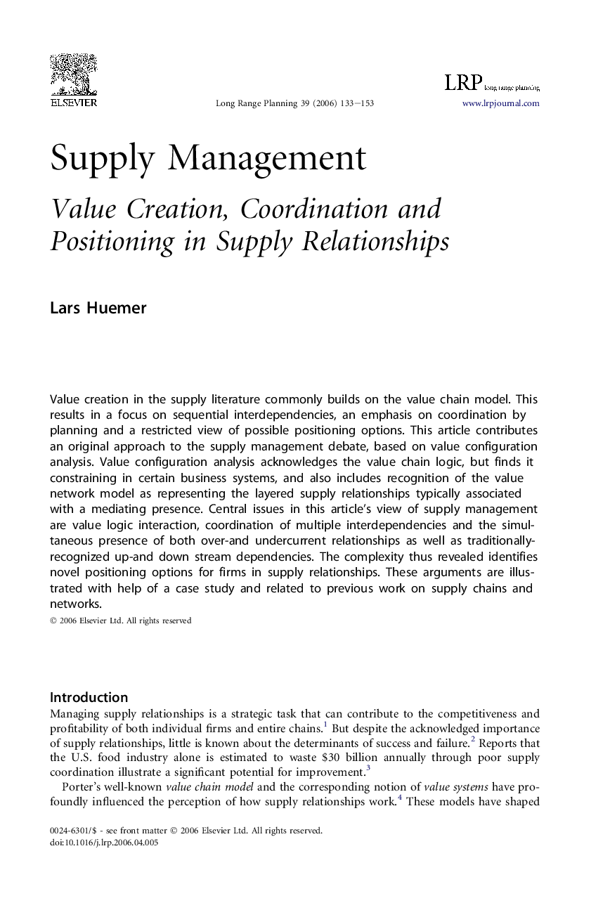 Supply Management: Value Creation, Coordination and Positioning in Supply Relationships