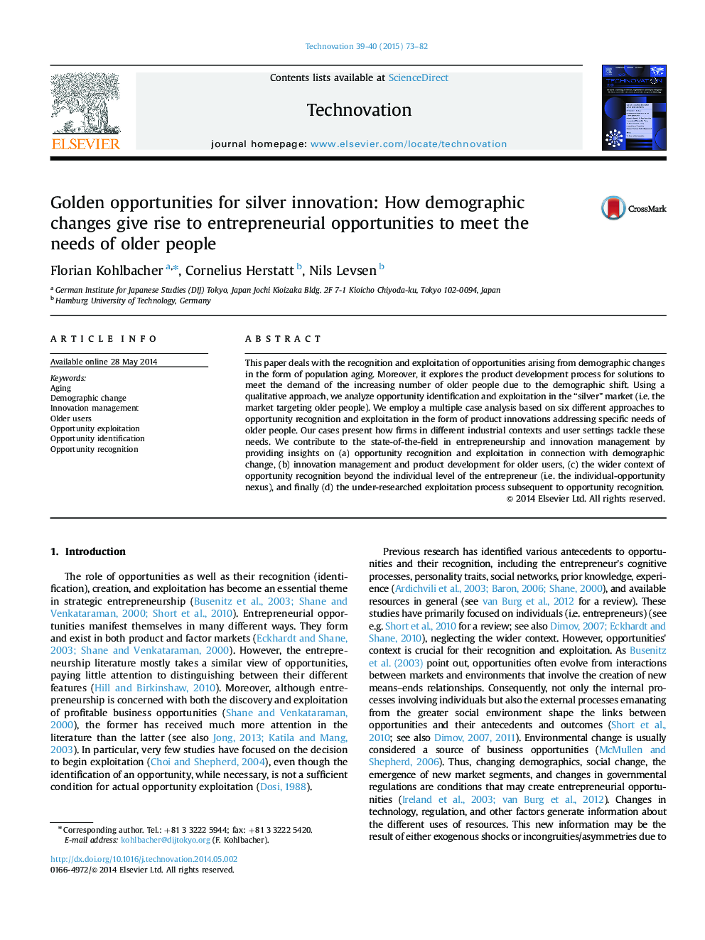 Golden opportunities for silver innovation: How demographic changes give rise to entrepreneurial opportunities to meet the needs of older people