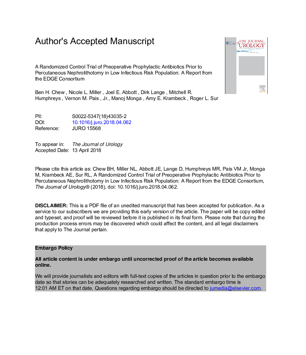 A Randomized Controlled Trial of Preoperative Prophylactic Antibiotics Prior to Percutaneous Nephrolithotomy in a Low Infectious Risk Population: A Report from the EDGE Consortium