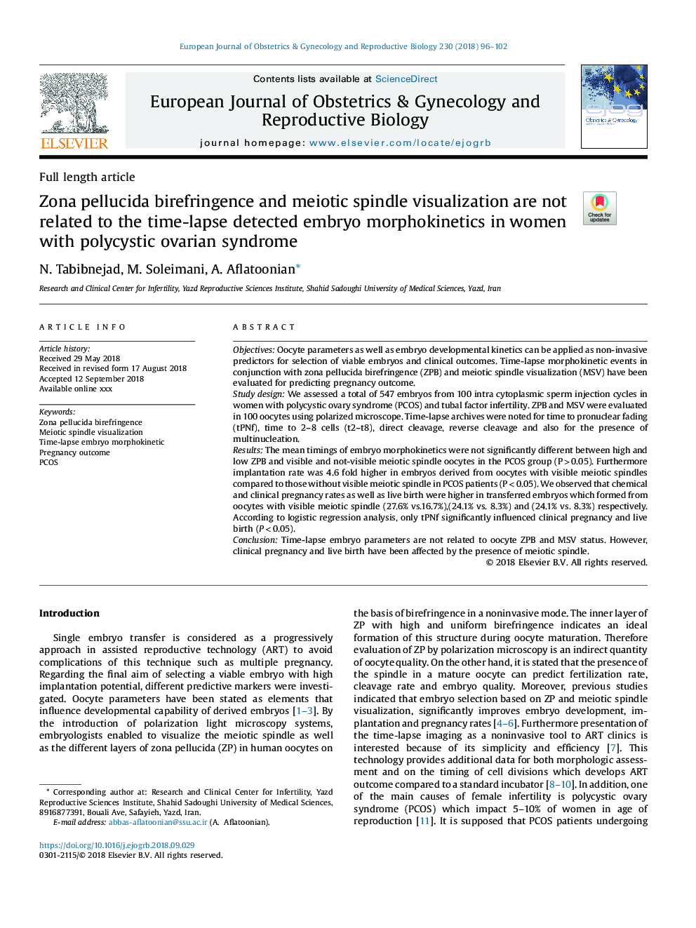 Zona pellucida birefringence and meiotic spindle visualization are not related to the time-lapse detected embryo morphokinetics in women with polycystic ovarian syndrome