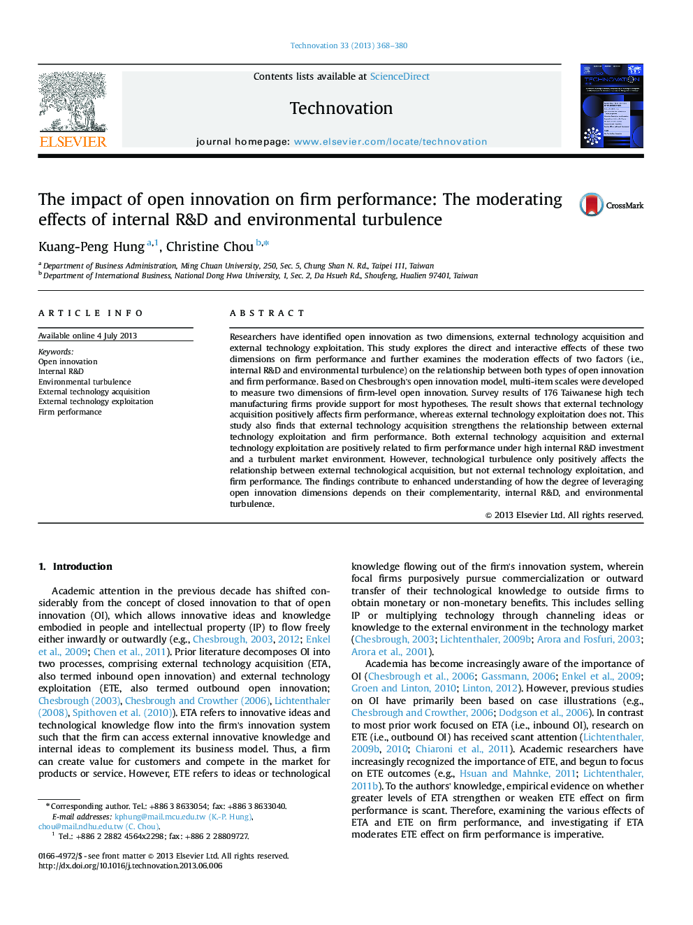 The impact of open innovation on firm performance: The moderating effects of internal R&D and environmental turbulence